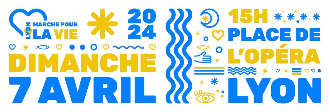 7 avril : Marche pour la vie à Lyon