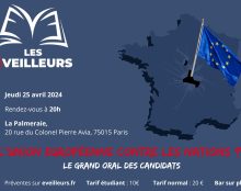 Les Eveilleurs organisent le 25 avril le grand oral des Européennes
