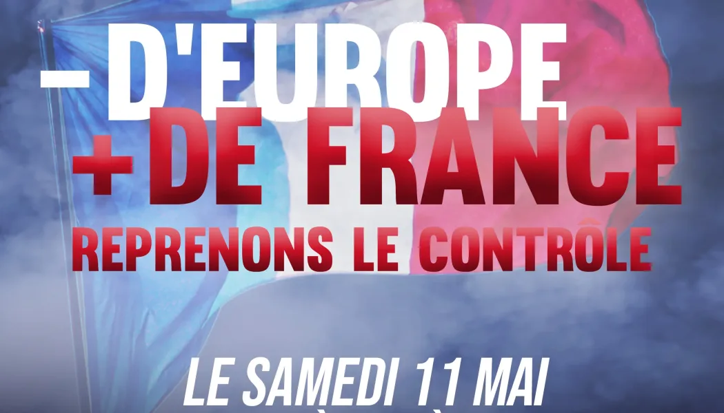Colloque :  Moins d’Europe, plus de France !