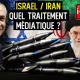 I-Média – Israël/Iran : les médias dans quel camp ?