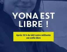Délit d’opinion par pancarte : Yona libérée après 10h de garde à vue