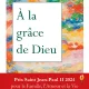 À la grâce de Dieu de Laurence de Charette emporte le Prix Saint Jean-Paul II pour la Famille, la Vie et l’Amour