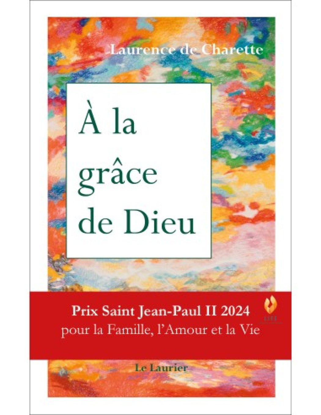 Laurence de Charette reçoit le prix Saint Jean-Paul II pour son livre «À la grâce de Dieu»