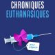 Le cynisme des partisans de l’euthanasie