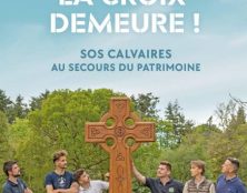 Restaurer les croix des calvaires pour transmettre le Christ