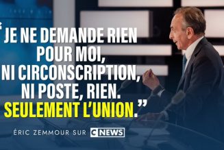 Pour favoriser l’union des droites, Eric Zemmour renonce à se présenter aux législatives