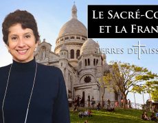 Terres de Mission : Le Sacré-Cœur et la France