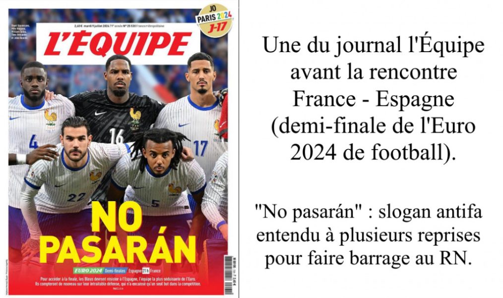 Euro 2024 : le “No Pasaran” se mue en “Frexit”…