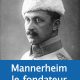 Le maréchal Mannerheim, un Finlandais contre le bolchévisme