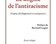 Comment déboulonner le dogme de l’antiracisme ?