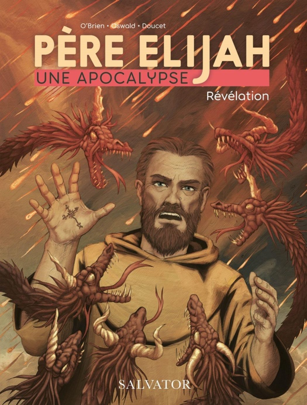 Une histoire de l’apocalypse : le Père Elijah en bande dessinée (Tome 3)