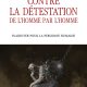 Face à l’antihumanisme, retrouver la foi