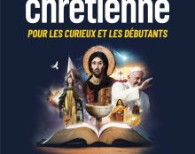 Un livre pour comprendre la foi chrétienne