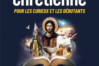 Un livre pour comprendre la foi chrétienne