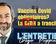 Vaccination obligatoire des soignants: La CEDH approuve – L’Entretien avec Grégor Puppinck