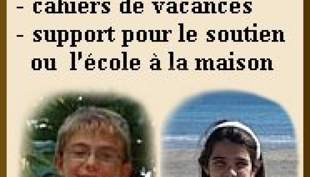 Devoirs de vacances et soutien scolaire avec le Cours Saint Expédit