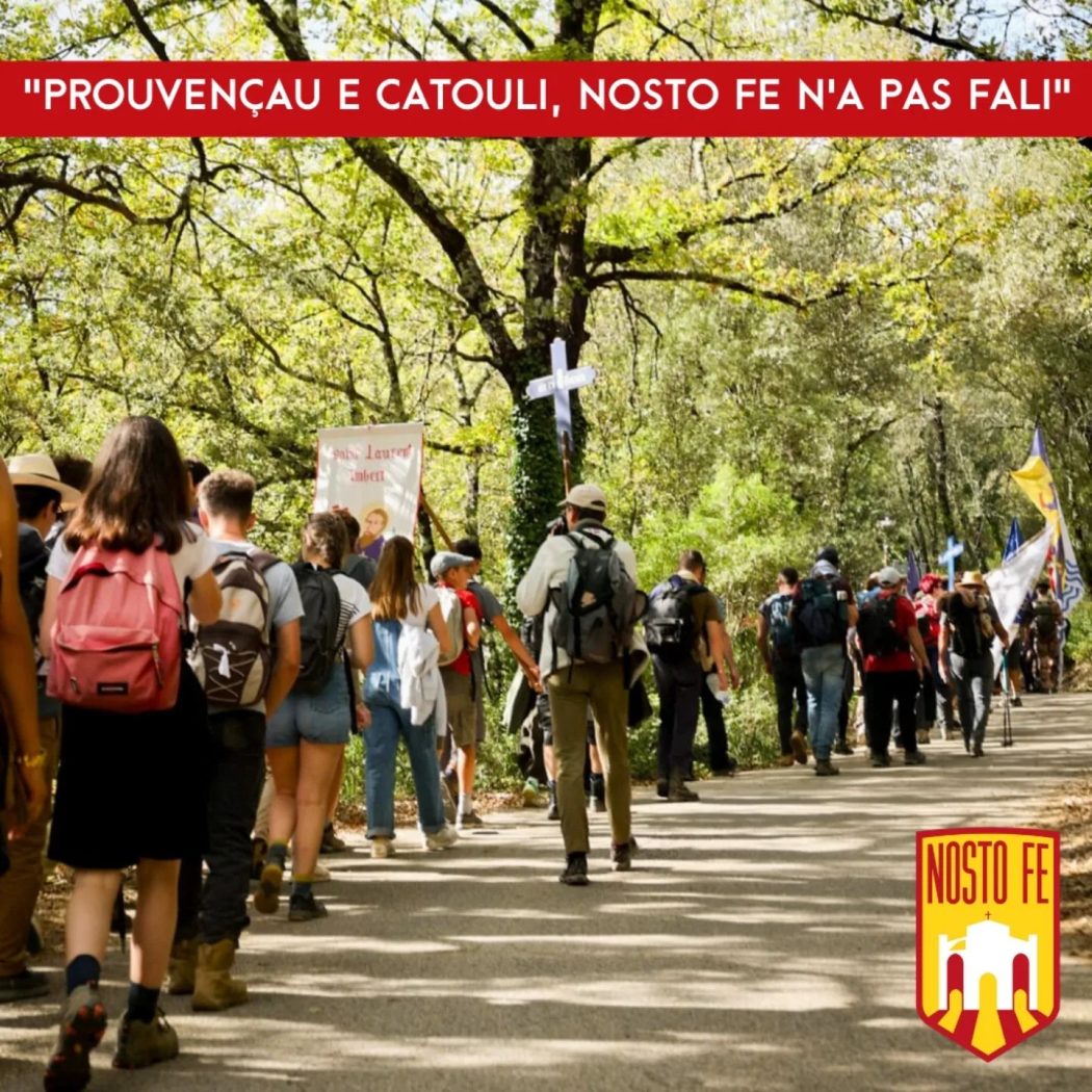 Nosto Fe : 2000 pèlerins marchent de Cotignac à Saint-Maximin-la-Sainte-Baume