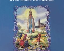 Entretiens avec soeur Lucie, la voyante de Fatima