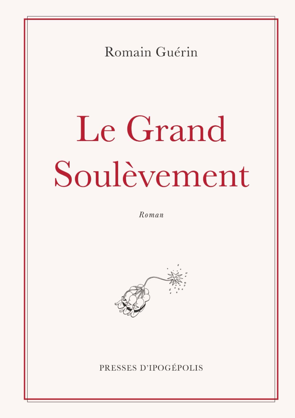 Politique, mystique ou science-fiction ? « Le Grand Soulèvement » de Romain Guérin