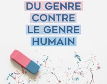 “L’enfer du contre-nature” ou le caractère schizophrénique de l’idéologie du genre