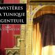 Terres de Mission : Les mystères de la tunique d’Argenteuil