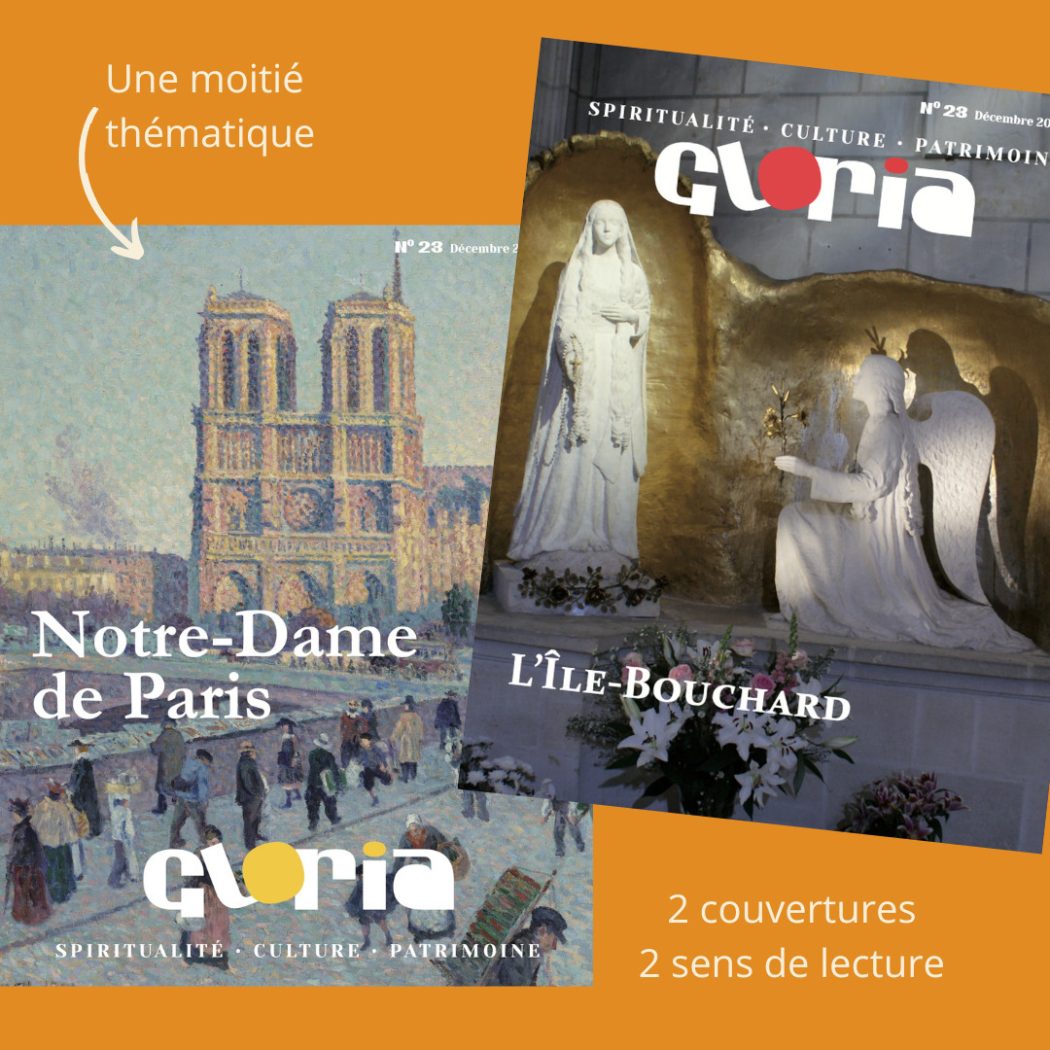 Gloria consacre son dossier thématique à Notre-Dame de Paris