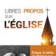 “Il est temps aussi que nos évêques sortent de la torpeur dans laquelle les ont plongés un irénisme politique et une volonté servile d’adhésion aux “valeurs” de la République”