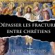 Terres de Mission : Dépasser les fractures entre chrétiens