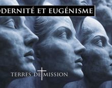 Terres de Mission : Modernité et eugénisme