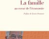 Il n’est de richesse que de familles