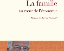 Il n’est de richesse que de familles