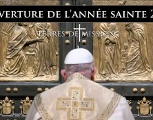 Terres de Mission : Ouverture de l’année sainte 2025