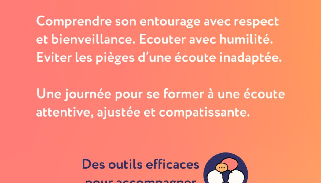 Formation à l’Écoute Intégrale à Châtillon-sur-Chalaronne (01) le 11 février et Mâcon (71) le 12 février 2025