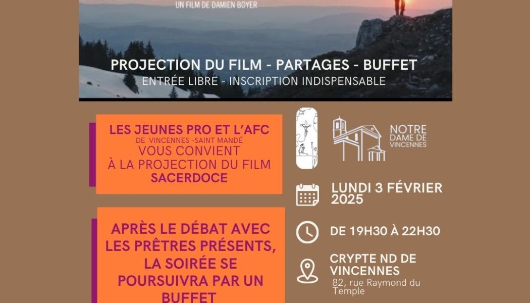 Projection du film “Sacerdoce”, témoignages, débat et buffet le 3 février à Vincennes