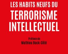 Le terrorisme intellectuel est un instrument de contrôle social