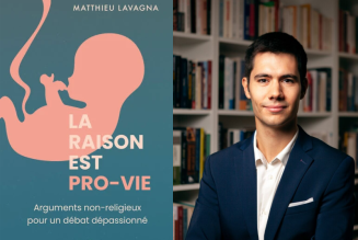 Recension de “La raison est pro-vie” de Matthieu Lavagna