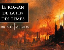 Terres de Mission : Le roman de la fin des temps