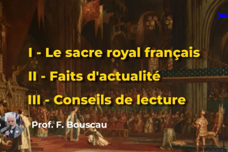 Le Sacre royal français, par le Pr. Franck Bouscau