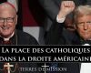 Terres de Mission : Donald Trump et les catholiques américains