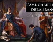 Terres de Mission : L’âme chrétienne de la France n’est pas morte