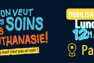 12 mai : mobilisation dans plusieurs villes contre la loi sur l’euthanasie