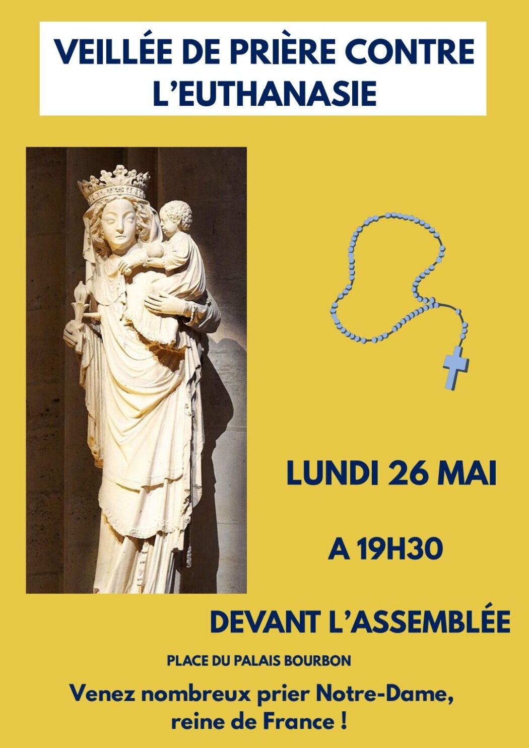 26 mai : veillée de prière devant l’Assemblée contre l’euthanasie