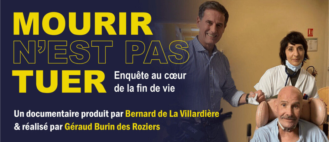 Dimanche 25 mai sur CNews “Mourir n’est pas tuer” diffusé à 21h50