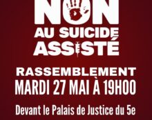 27 mai : rassemblement à Lyon contre l’euthanasie