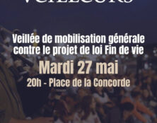 27 mai : Veillée contre le projet de loi Fin de vie