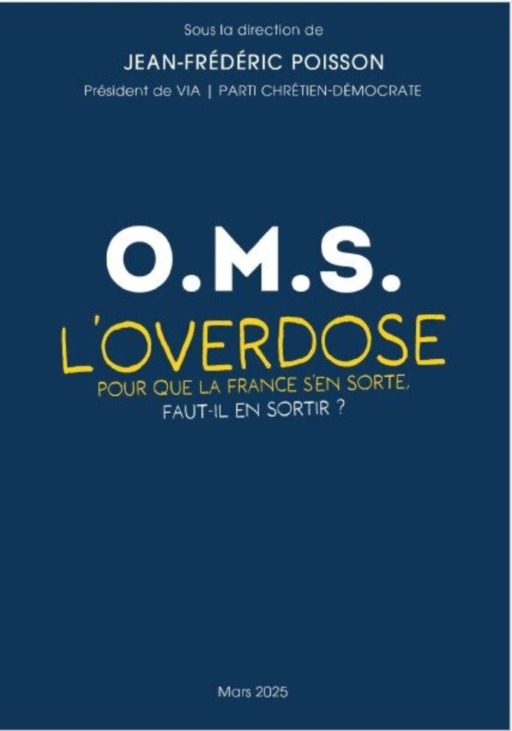 Réforme de l’OMS: attention, danger!