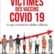 Victimes des vaccins Covid-19, la vérité se montre-t-elle ?