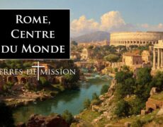 Terres de Mission avec Michel De Jaeghere Rome antique : la légende des siècles