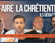 Refaire la Chrétienté ?