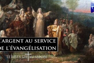 Terres de Mission : Mettre l’argent au service de l’évangélisation